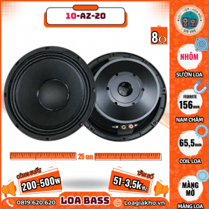 Loa Bass 25cm: 10-AZ-20 - Từ Loa: 156mm | Coil Loa: 65mm
